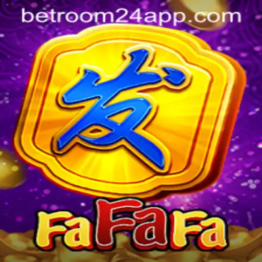 Explore the Exciting World of FaFaFa with Betroom24